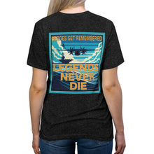 Load image into Gallery viewer, LJ - HEROS GET REMEMBERED, LEGENDS NEVER DIE!