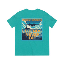 Load image into Gallery viewer, LJ - HEROS GET REMEMBERED, LEGENDS NEVER DIE!