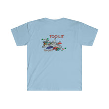 Load image into Gallery viewer, F-18 Christmas Too Lit To Quit T-Shirt