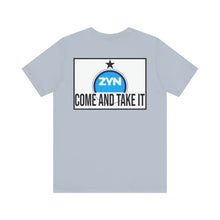 Load image into Gallery viewer, Come Take It Zyn Tee
