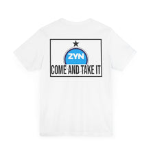 Load image into Gallery viewer, Come Take It Zyn Tee
