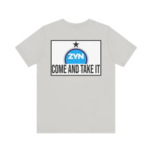 Load image into Gallery viewer, Come Take It Zyn Tee
