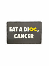 Load image into Gallery viewer, Eat A Dick Cancer Patch
