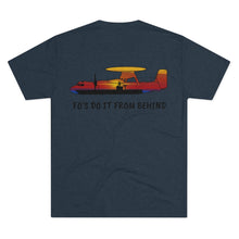 Load image into Gallery viewer, E-2 Sunset Theme - &quot;Fo&#39;s Do It From Behind&quot; Men&#39;s Tri-Blend Crew Tee
